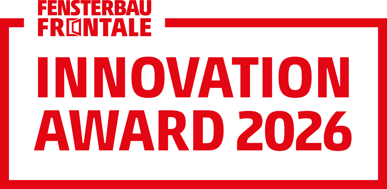  Award entries wanted! - FENSTERBAU FRONTALE 2026 trade fair launches Motiv 
